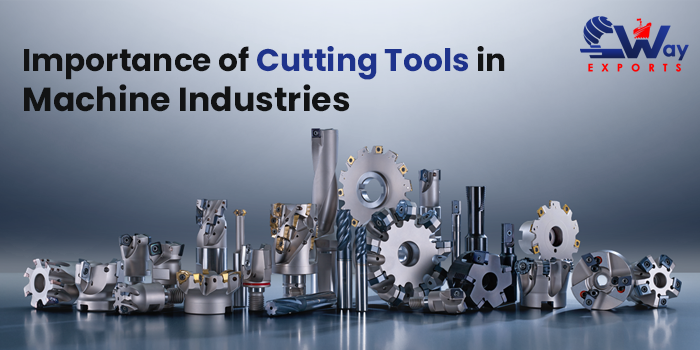 Importance of Cutting Tools